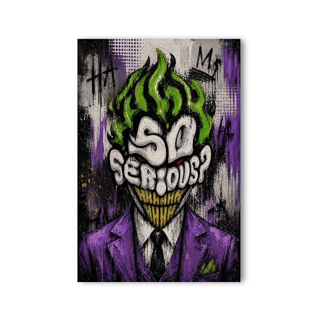 Why so Serious x Grafitti by Mark Matthews - Affengeile Bilder